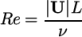 Re = |U-|L- ν \relax \special {t4ht=