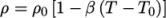 ρ = ρ0[1− β (T − T0)] \relax \special {t4ht=