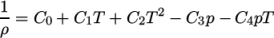 1- 2 ρ = C0 + C1T + C2T − C3p − C4pT \relax \special {t4ht=