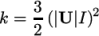 k = 3-(|U |I)2 2 \relax \special {t4ht=