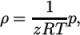 1 ρ = -----p, zRT \relax \special {t4ht=