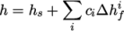 ∑ h = hs + ciΔhif i \relax \special {t4ht=