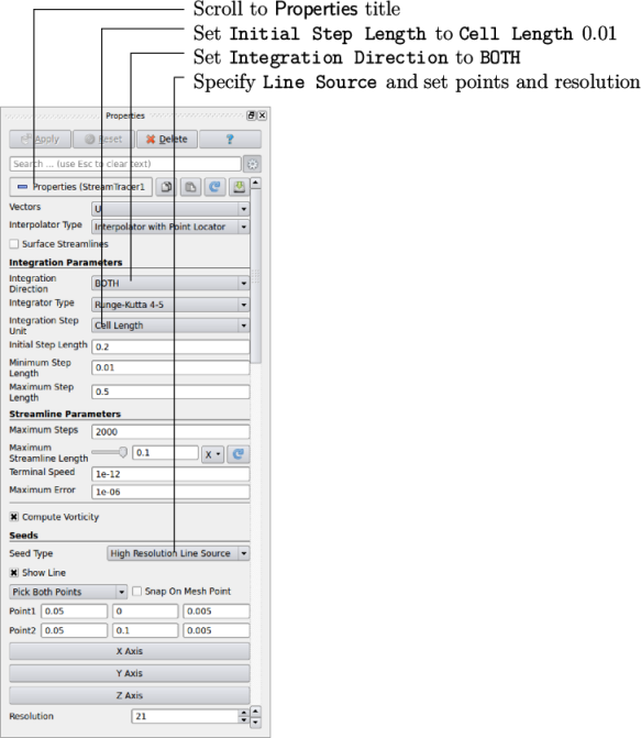 Scroll to Properties title Set Initial Step Length to Cell Length 0.01 Set Integration Direction to BOTH Specify Line Source and set points and resolution \relax \special {t4ht=