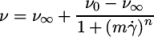 ν − ν ν = ν∞ + --0----∞n- 1 + (m γ˙) \relax \special {t4ht=